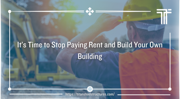 paying rent and building own structure